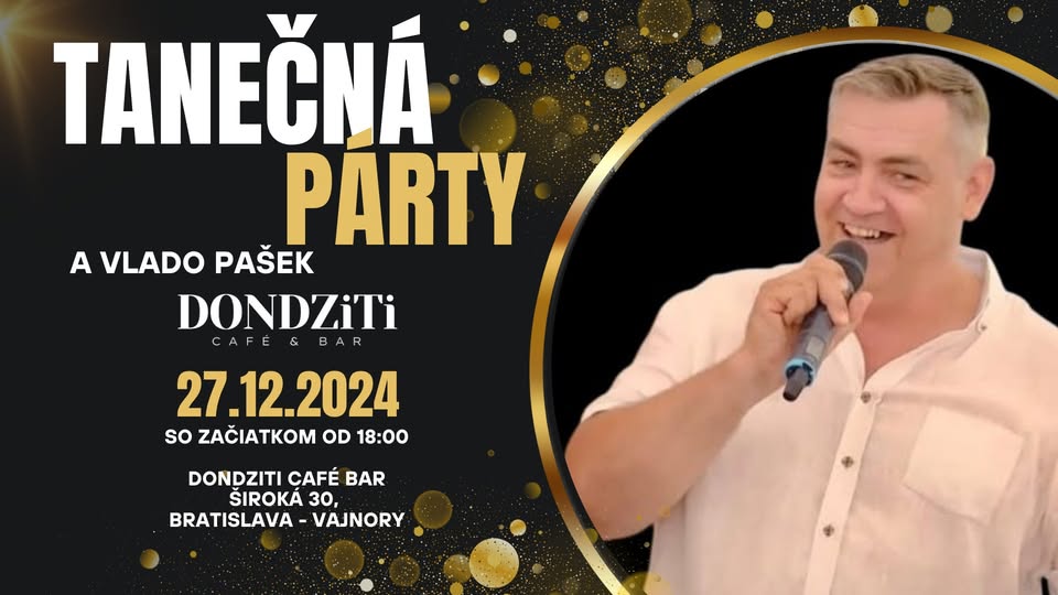 TANEČNÁ PÁRTY Vlado Pašek
