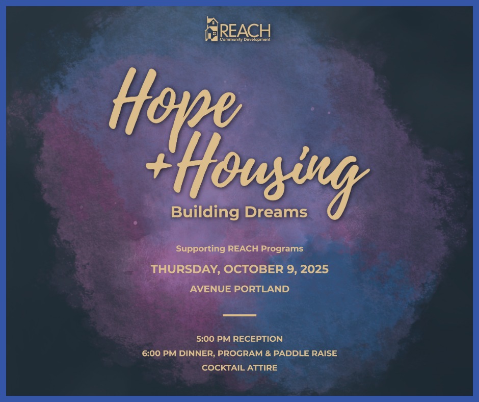 Hope + Housing: Building Dreams, REACH’s annual fundraiser and gala