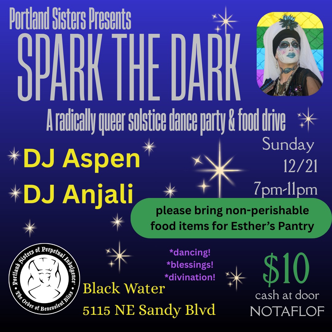 Spark the Dark - a radically queer solstice dance party and food drive