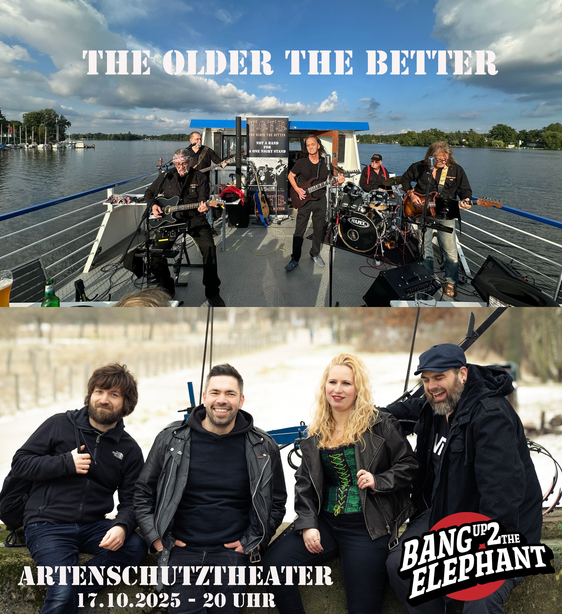 The Older The Better & Bang up 2 the elephant