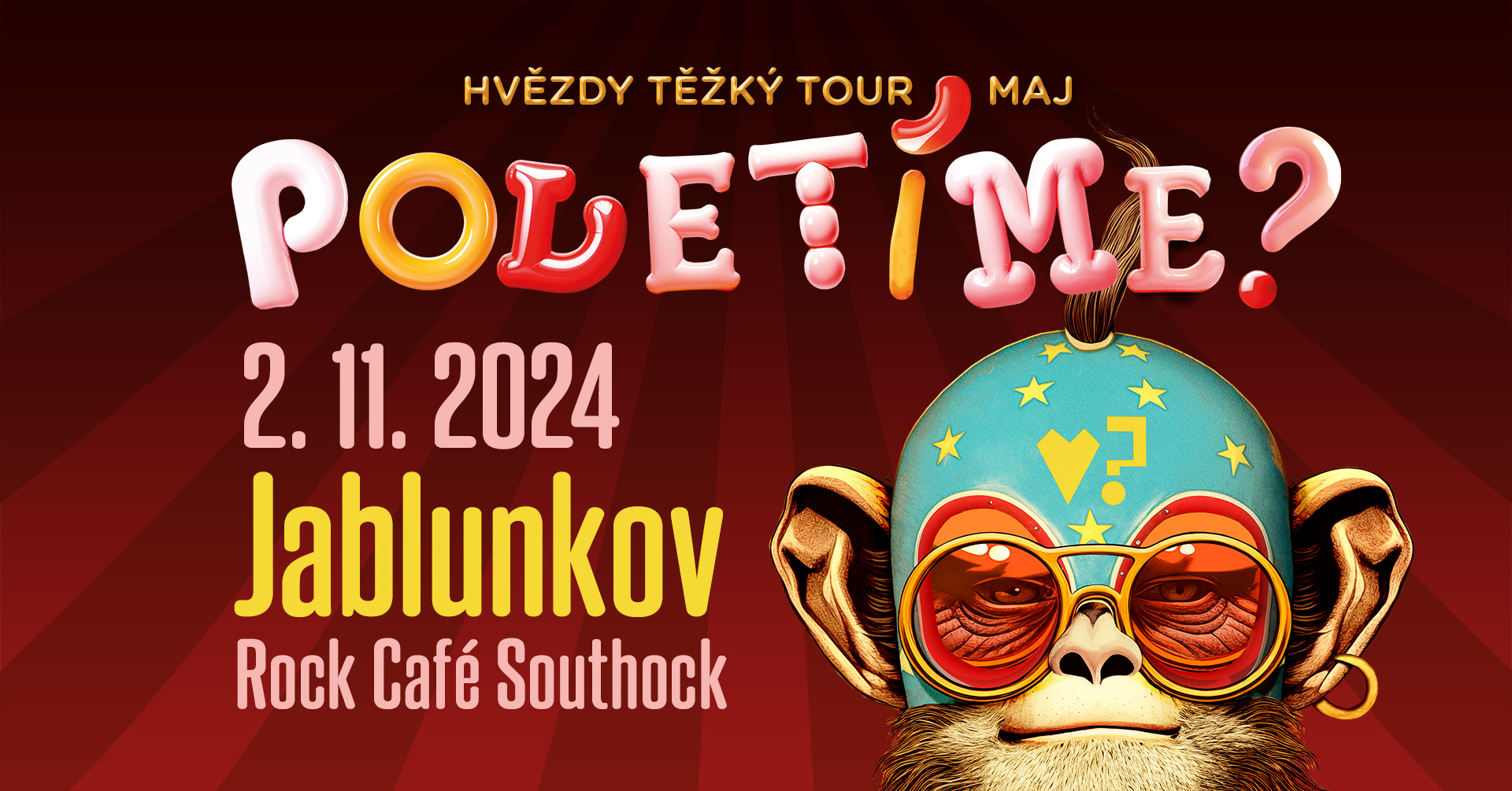 Poletíme? | Hvězdy těžký TOUR maj | Jablunkov