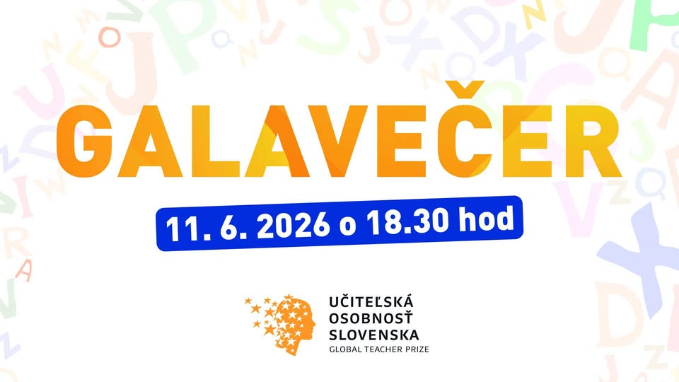 Galavečer ocenenia Učiteľská osobnosť Slovenska 2025 - ONLINE VYSIELANIE