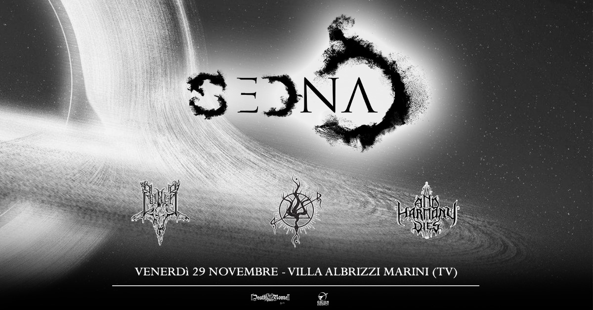 SednA / Cvinger / Pyra / And Harmony Dies Live @ Villa Albrizzi Marini (Treviso)
