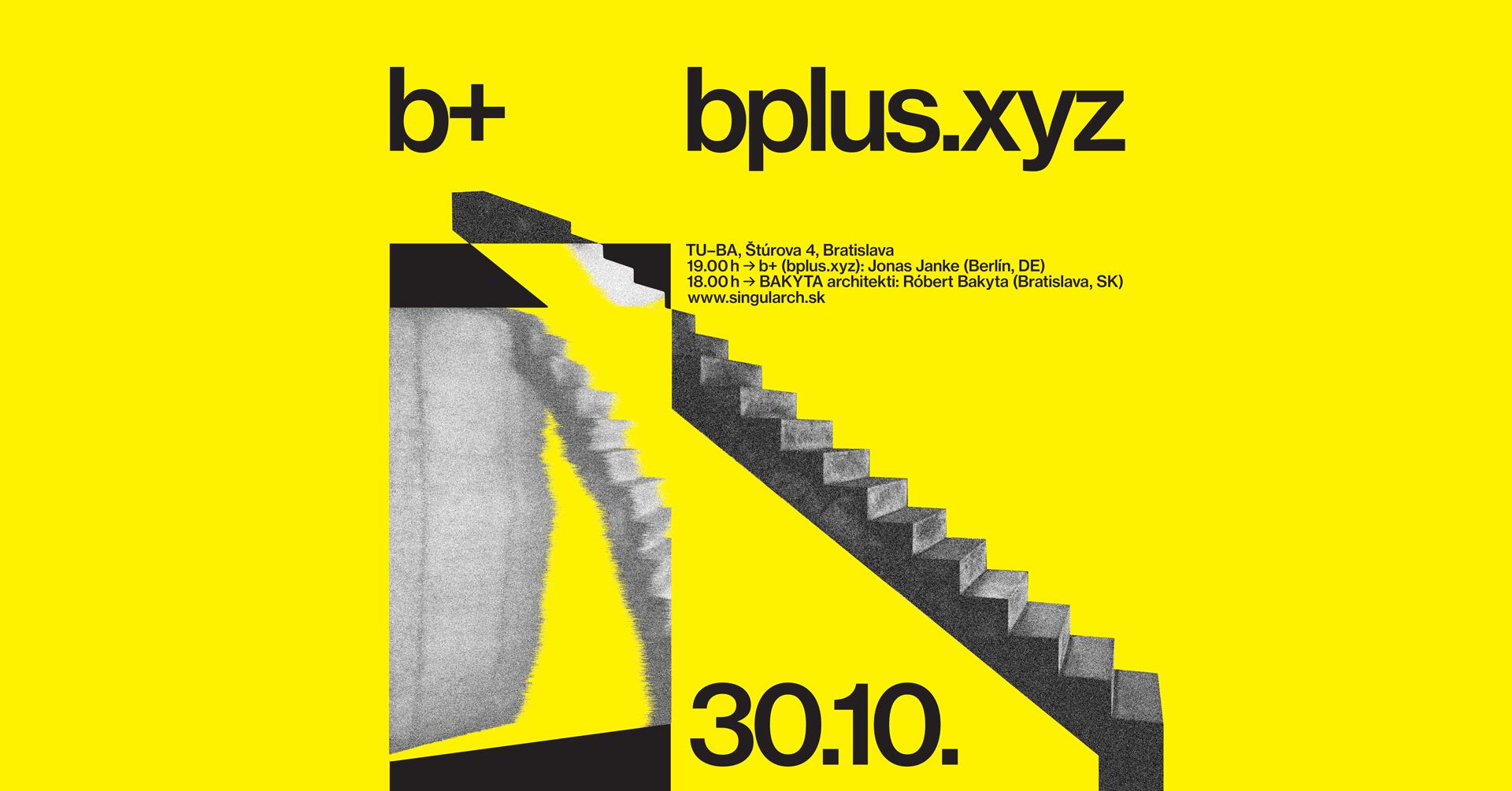 SINGULARCH: b+ (DE) | BAKYTA architekti (SK)