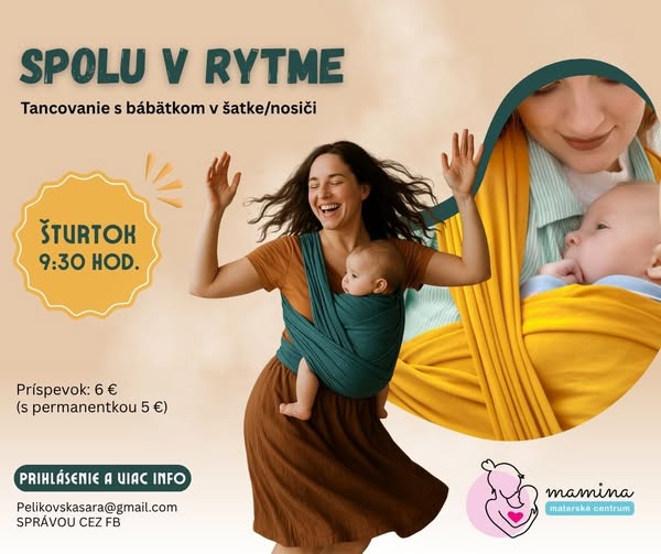 Spolu v rytme - tancovanie s dieťatkom v nosiči/šatke
