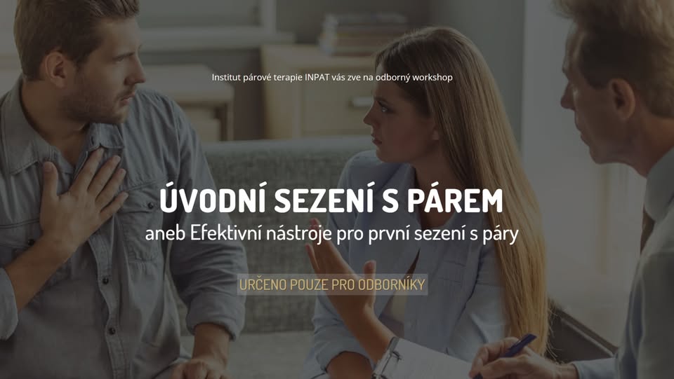 Online workshop: ÚVODNÍ SEZENÍ S PÁREM (online ZOOM)