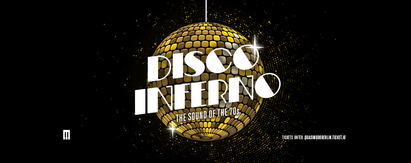 Disco Inferno • Quasimodo Berlin · 07.02.26