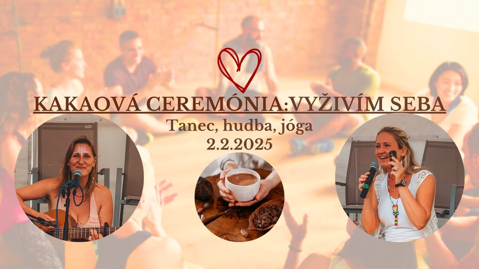 KAKAOVÁ CEREMÓNIA: VYŽIVÍM SEBA