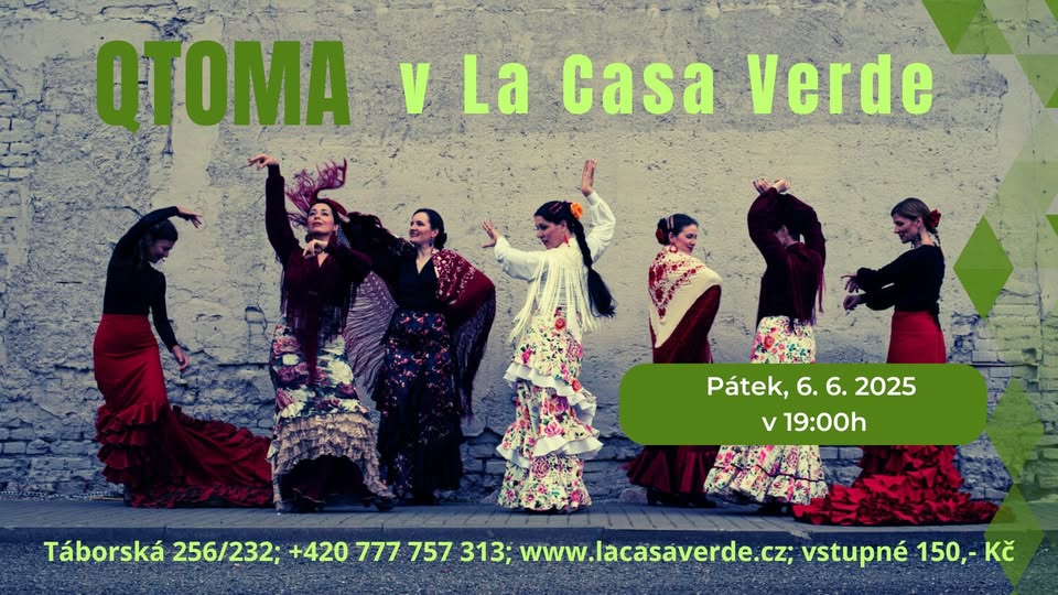 QToma, flamenco v La Casa Verde