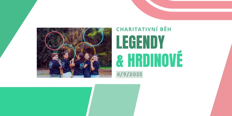 Charitativní běh Legendy a hrdinové – pro děti z dětských domovů