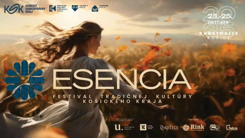 ESENCIA Festival tradičnej kultúry Košického kraja