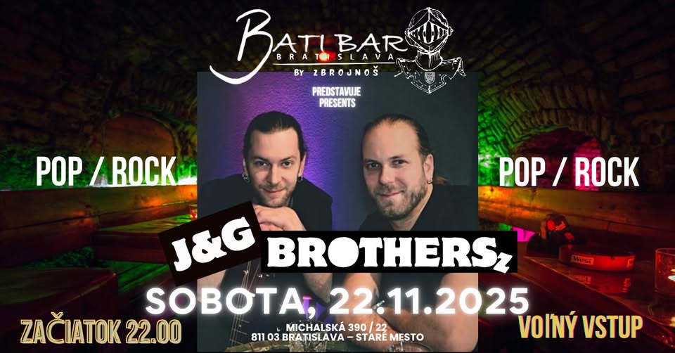 J&G BROTHERS live at Zbrojnoš BATI BAR
