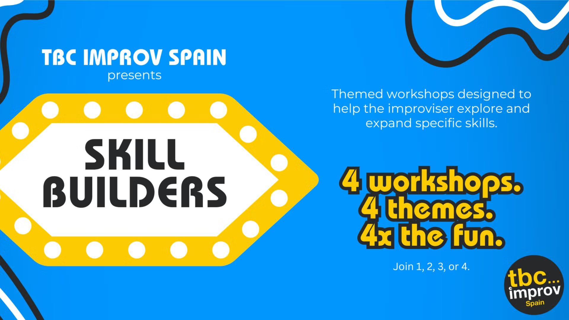 Improv Skill Builders - A Series of 4 Electives w/ TBC Improv Spain
