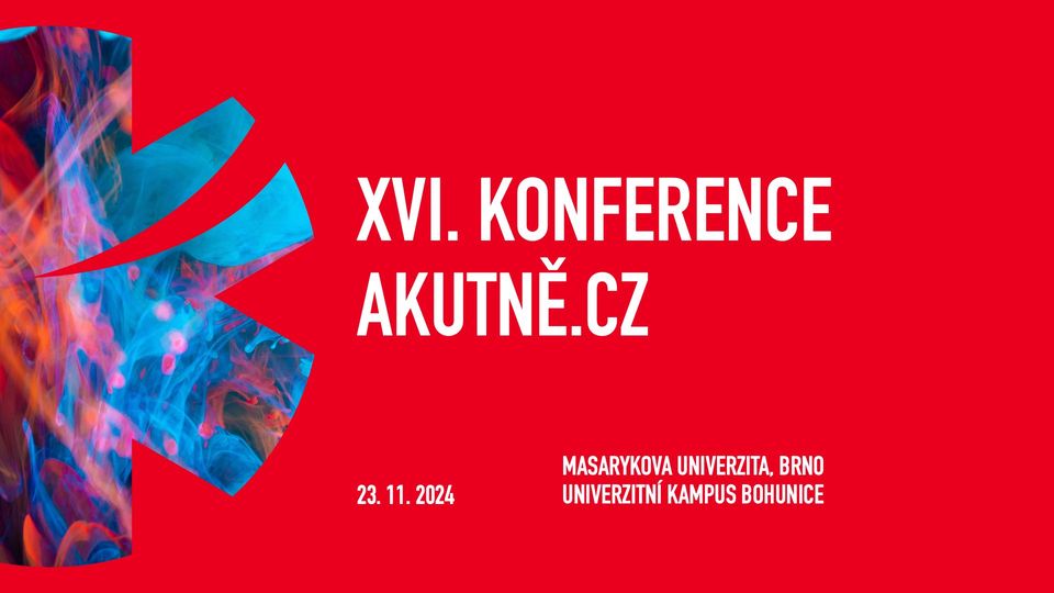 XVI. konference AKUTNĚ.CZ