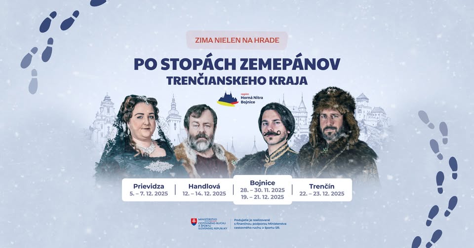 Zima nielen na hrade: Po stopách zemepánov Trenčianskeho kraja