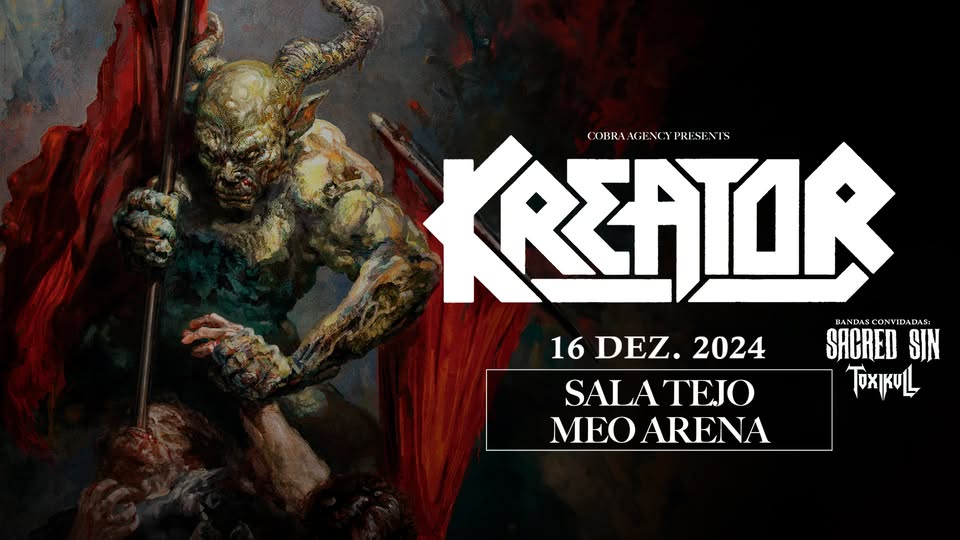 KREATOR w/ Sacred Sin + Toxikull | LISBOA