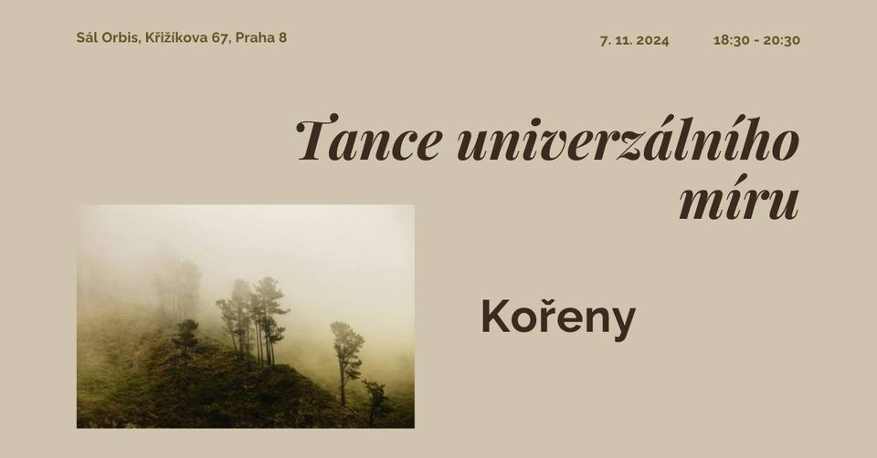 Tance univerzálního míru - Kořeny