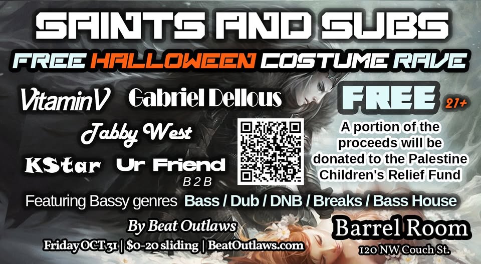 Saints And Subs - Free Halloween Rave @ Barrel Room ┌( ͝° ͜ʖ͡°)=ε °ﾟº❍｡♪♬