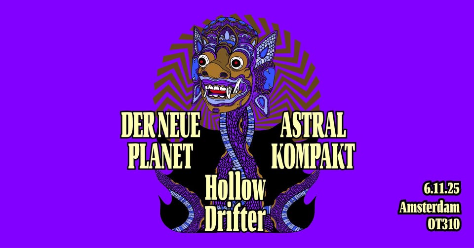 Hollow Drifter // Der Neue Planet // Astral Kompakt