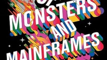 Read Of Monsters and Mainframes by Barbara Truelove