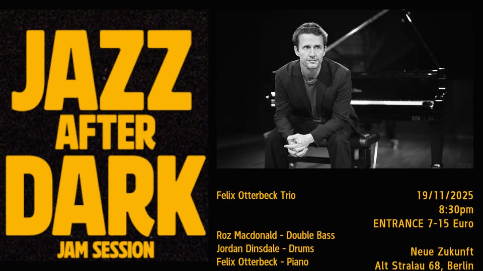 Jazz After Dark - Jam Session (Felix Otterbeck Trio)
