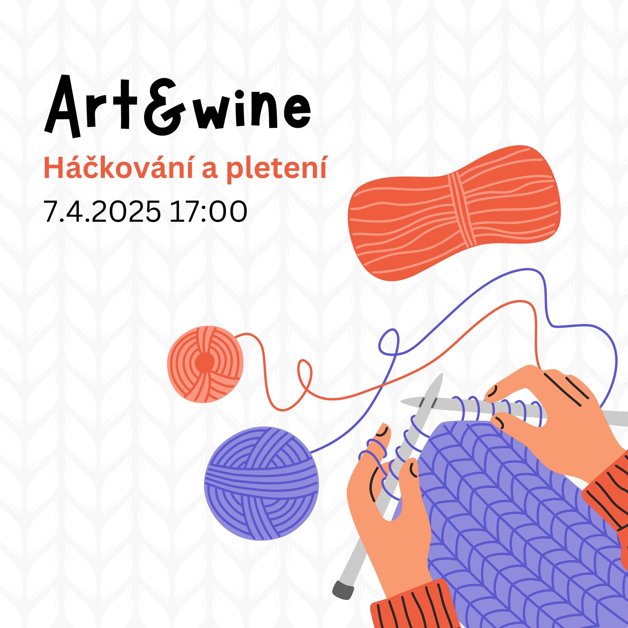 Art&wine: Háčkování a pletení