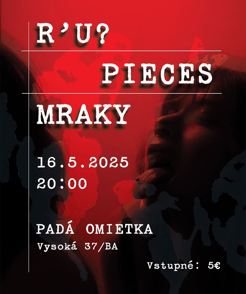 Koncert Padá Omietka R'U Pieces Mraky