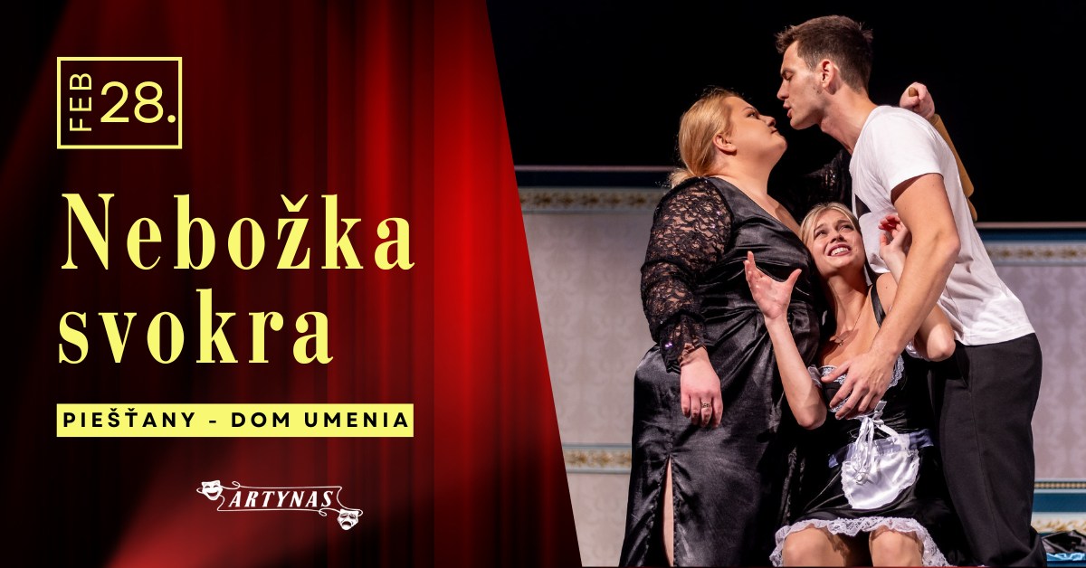 Nebožka svokra | Piešťany