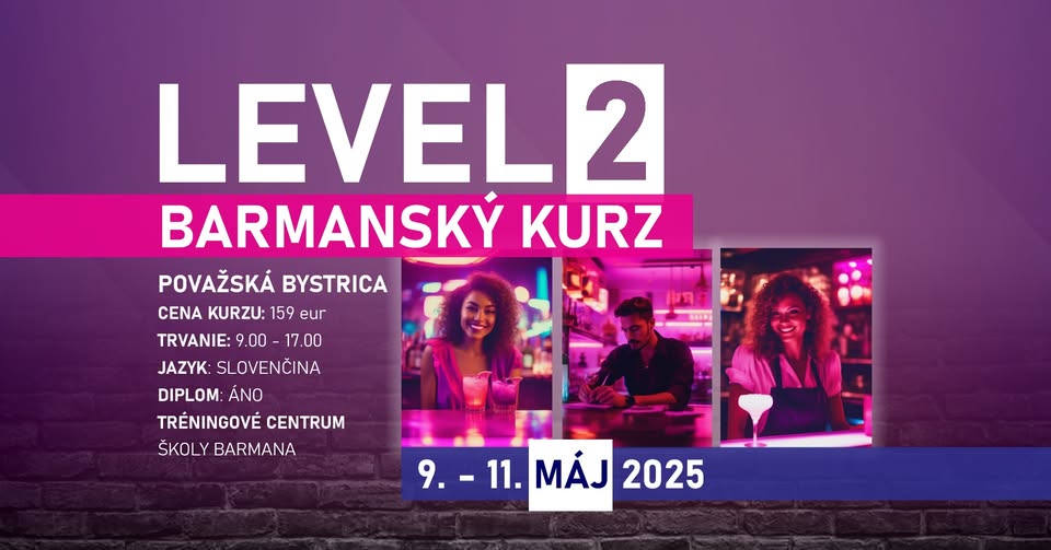Barmanský Kurz LEVEL 2