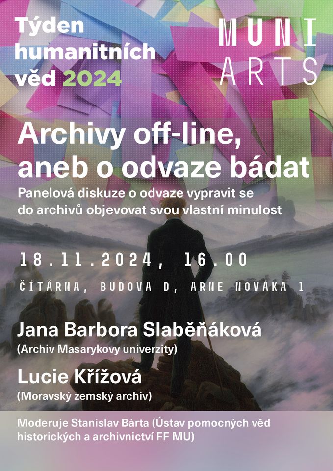 Archivy off-line, aneb o odvaze bádat.