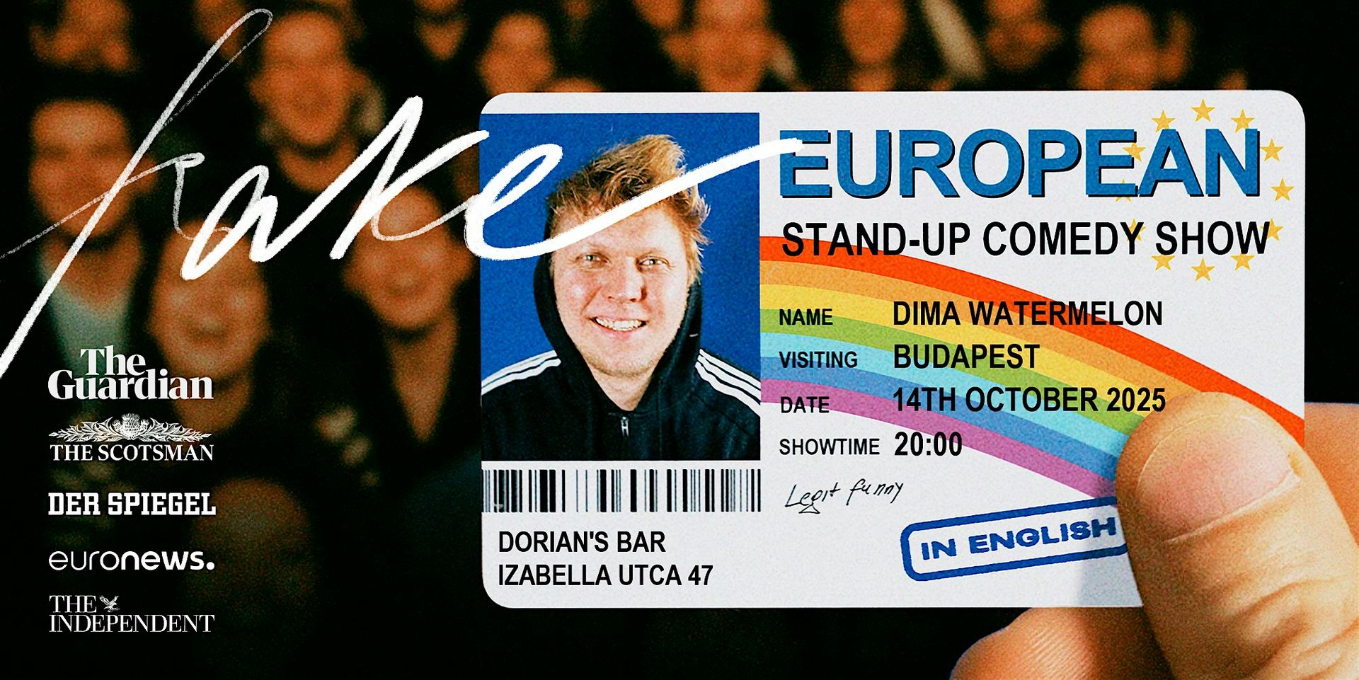 Fake European: Stand-up Comedy Show In English @ Budapest