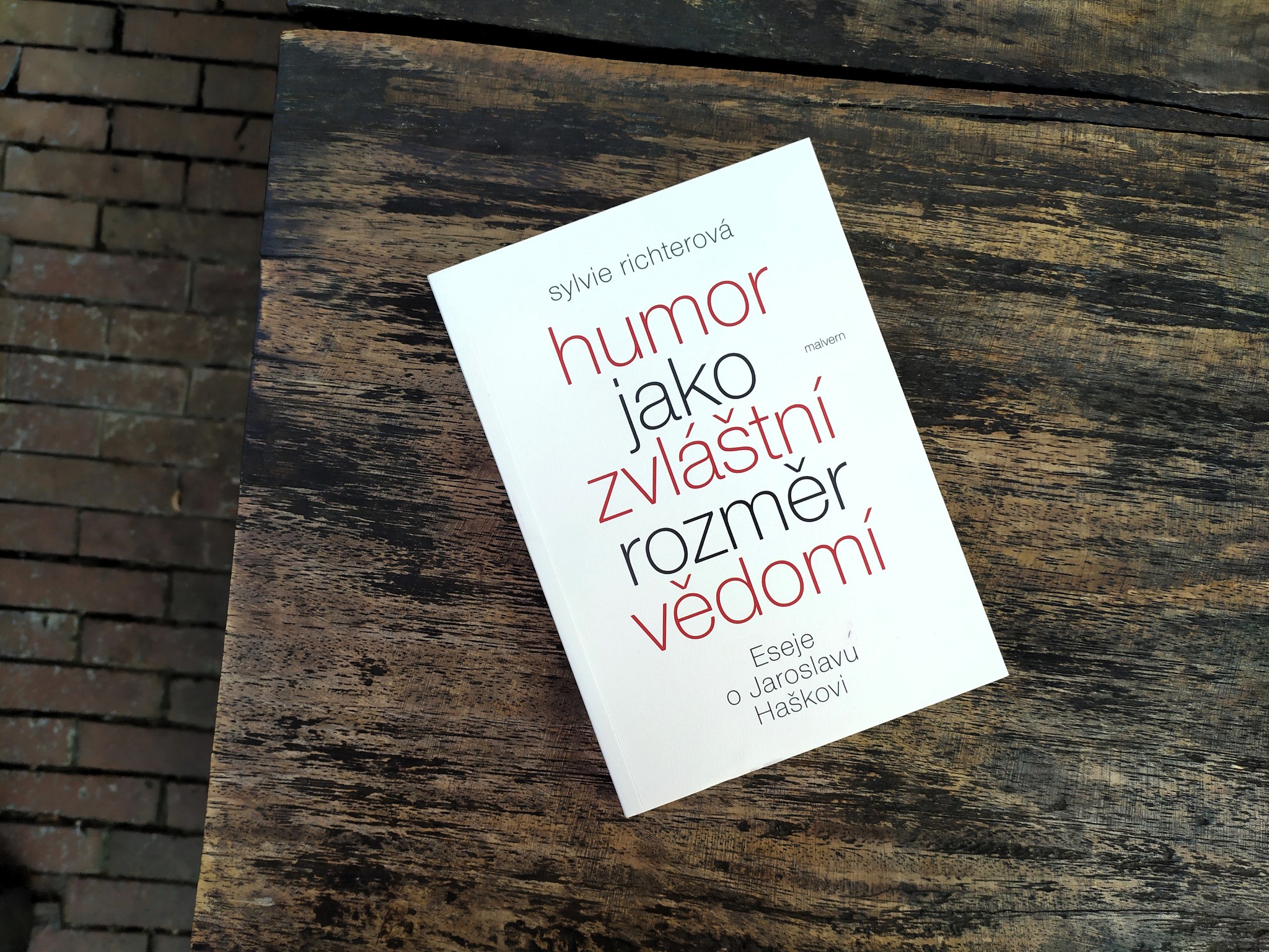 Sylvie Richterová: HUMOR JAKO ZVLÁŠTNÍ ROZMĚR VEDOMÍ