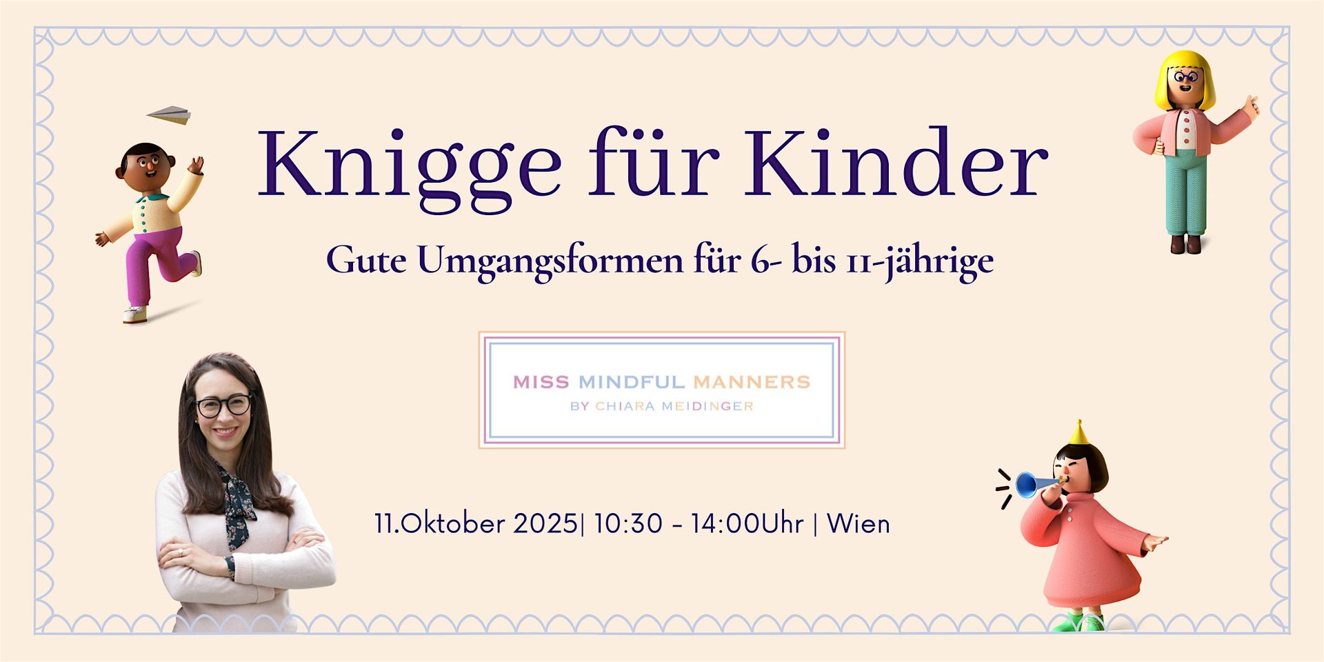 Knigge Kurs für Kinder mit Miss Mindful Manners | 11.10.2025  | Wien