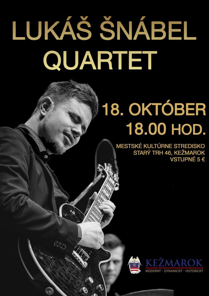 KEŽMARSKÁ HUDOBNÁ JESEŇ: LUKÁŠ ŠNÁBEL QUARTET