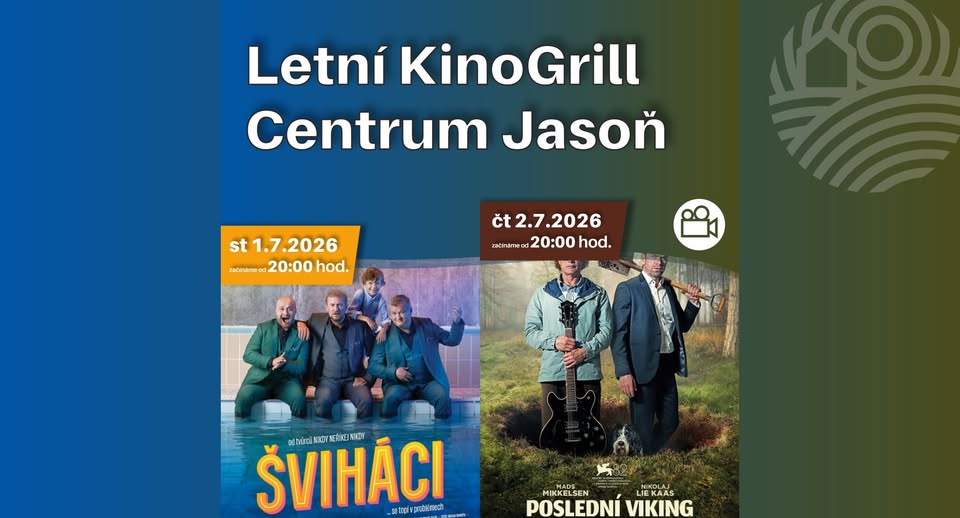 Šviháci / Poslední viking / Letní Kino-Grill na Jasoni