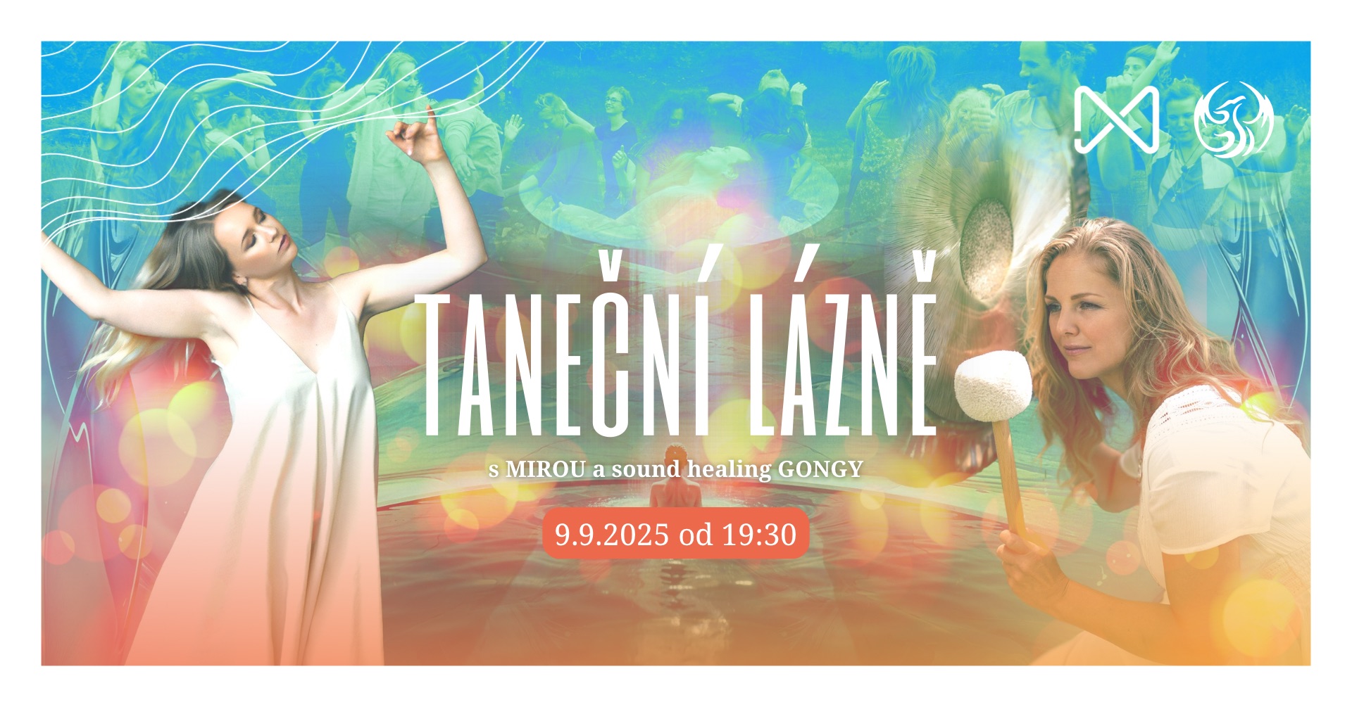 TANEČNÍ LÁZNĚ // s MIROU a sound healing GONGY