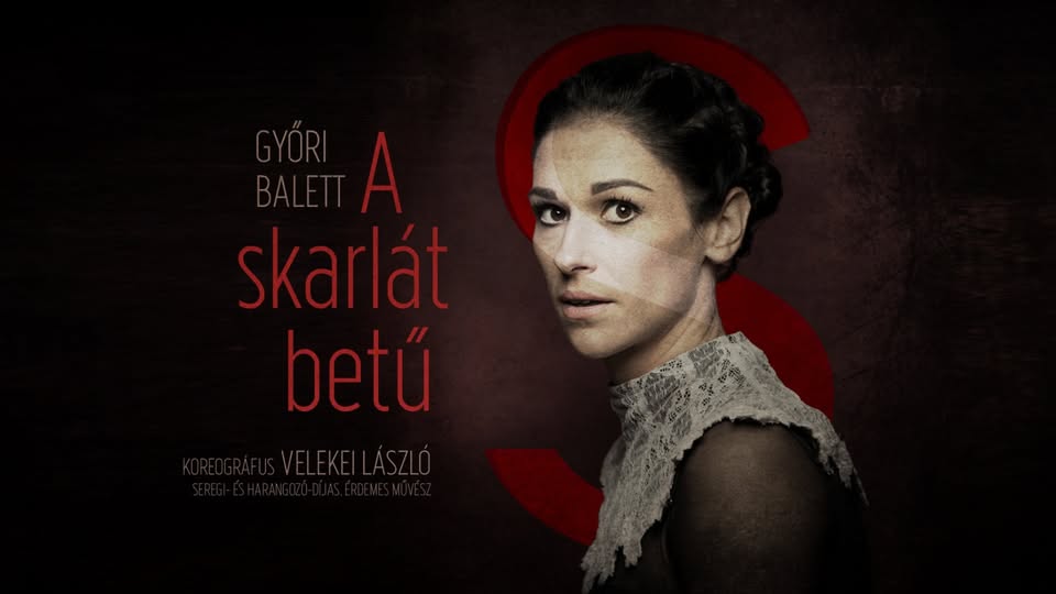 Győri Balett - A skarlát betű