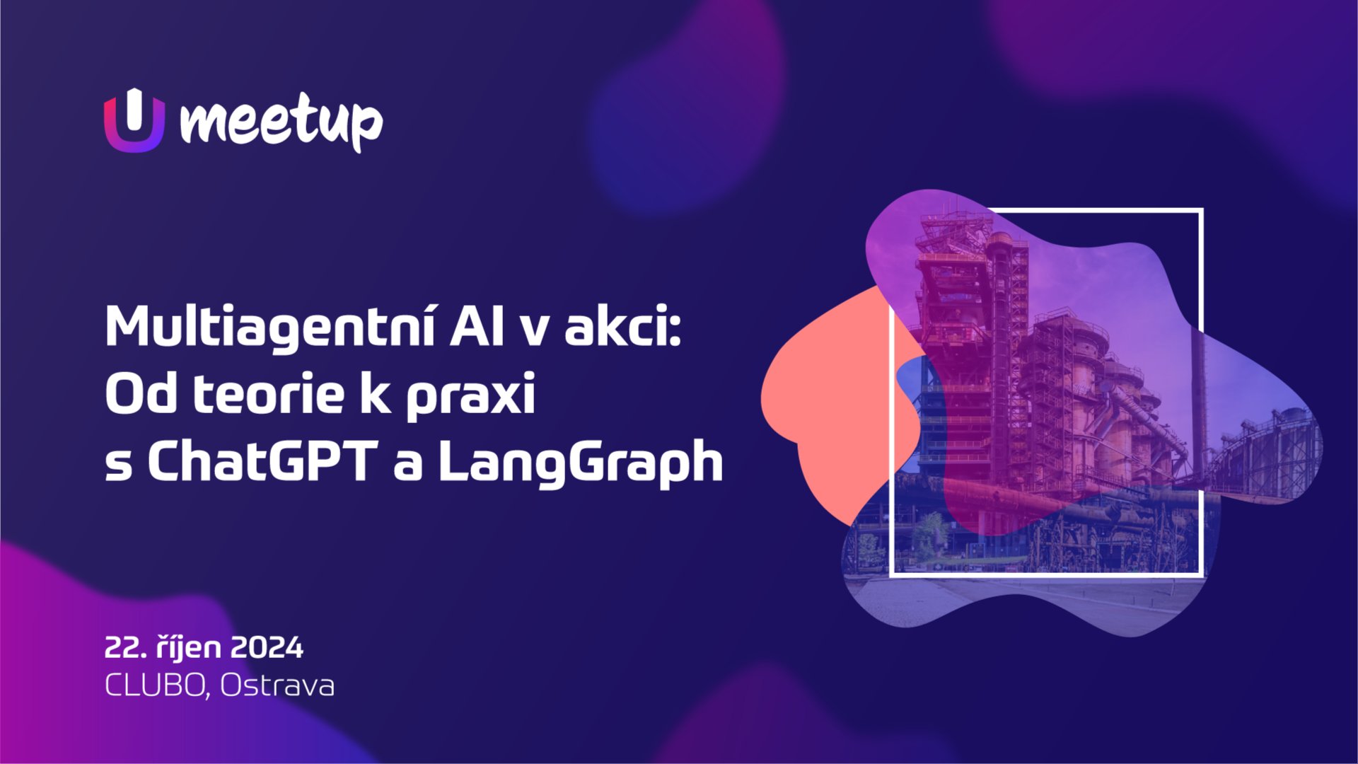 MeetUpdate #16: Dny AI, Ostrava, Clubco