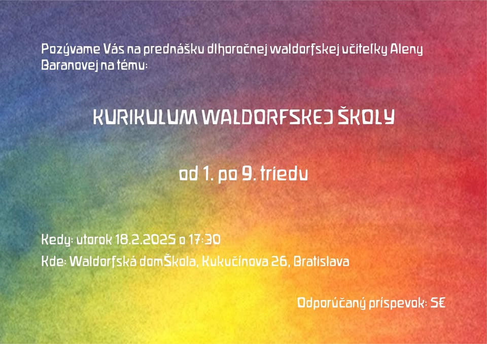 Kurikulum waldorfskej školy od 1. po 9. ročník - prednáška