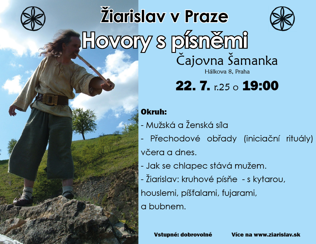 Žiarislav v Praze - Hovory s písněmi (Mužská a ženská síla)