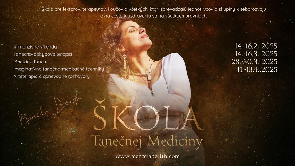 ŠKOLA TANEČNEJ MEDICÍNY s Marcelou Berith (Lektorský kurz)