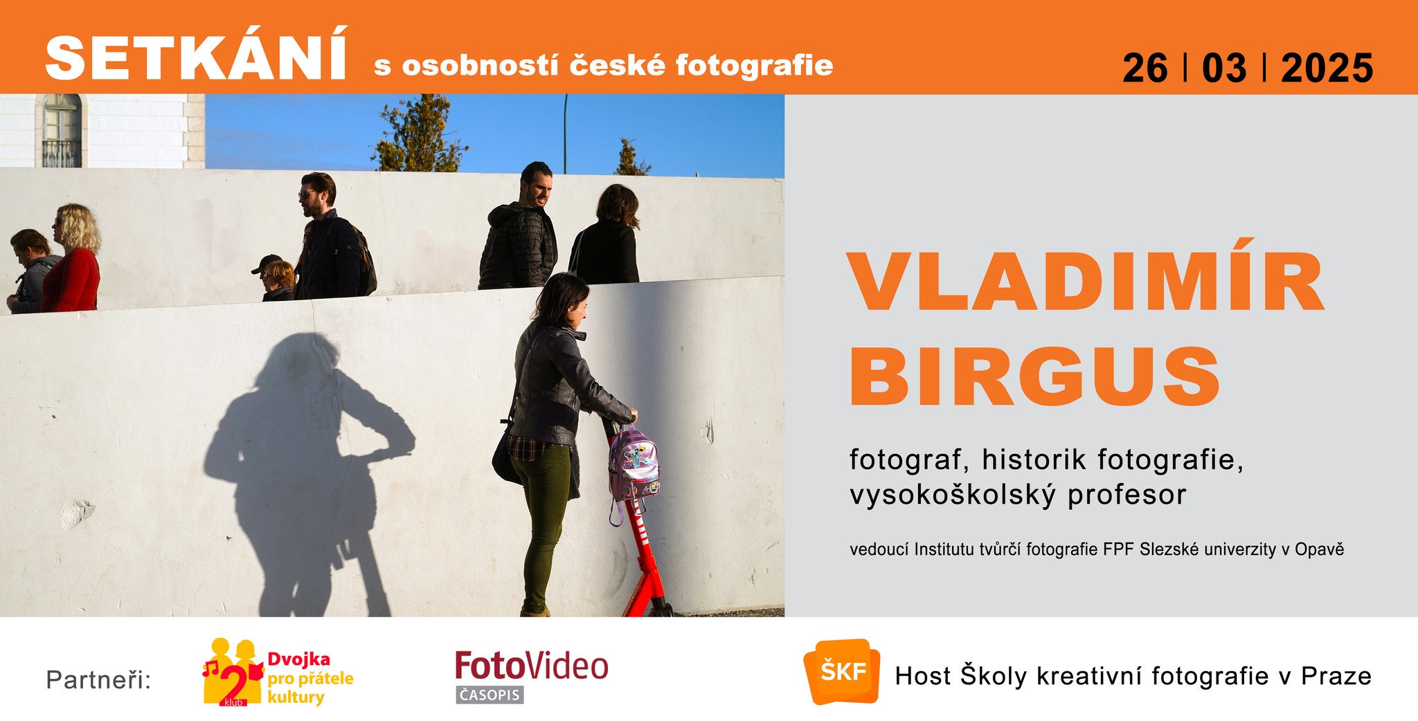 Setkání s osobností české fotografie: VLADIMÍR BIRGUS