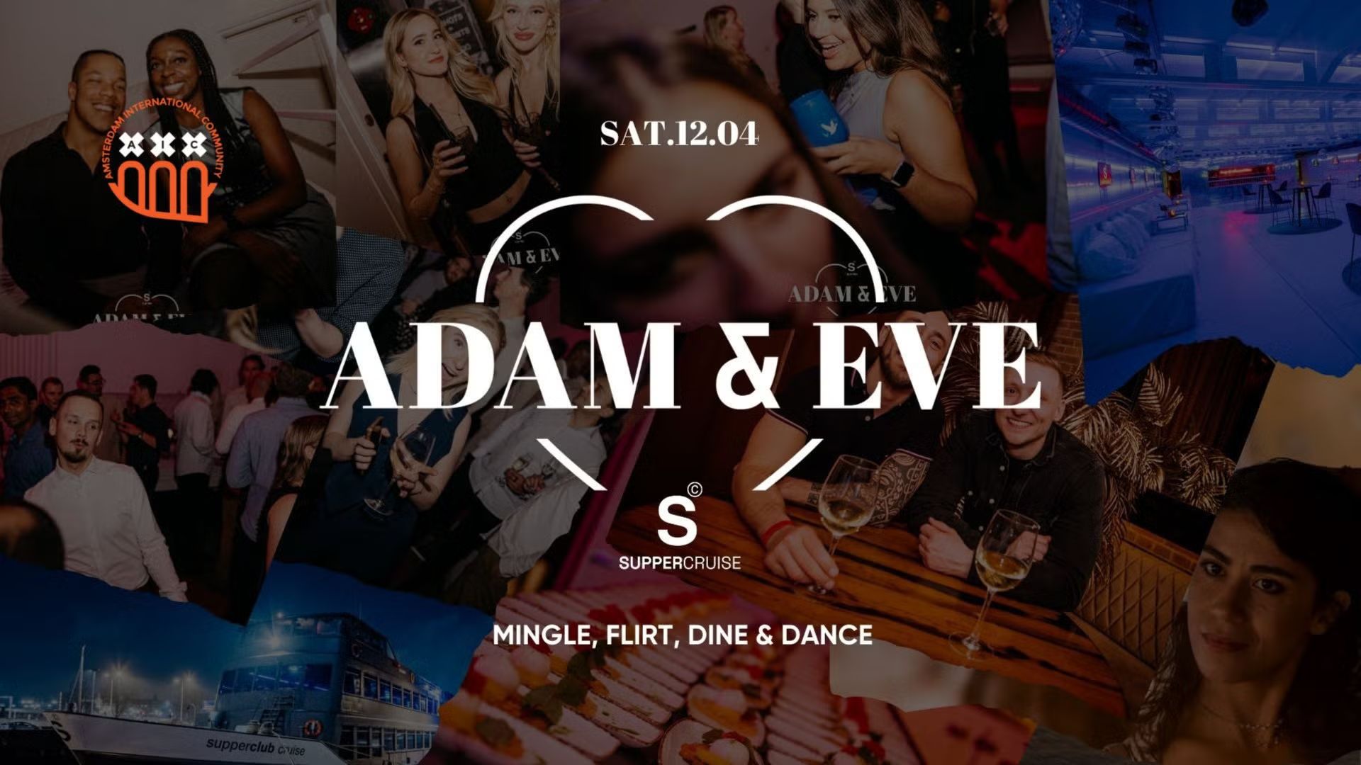 Adam & Eve x HAPPN - SUPPER Cruise edition - Party for Singles🎉