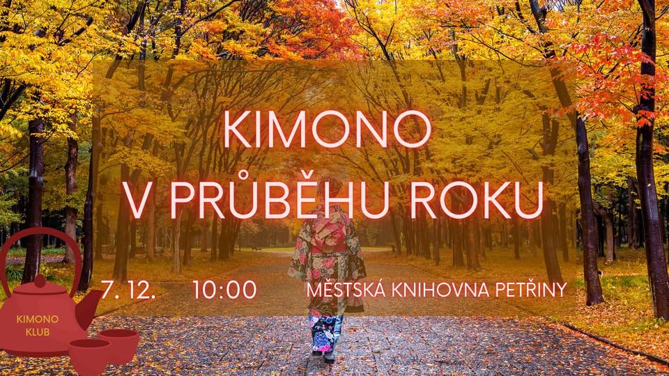 Kimono v průběhu roku