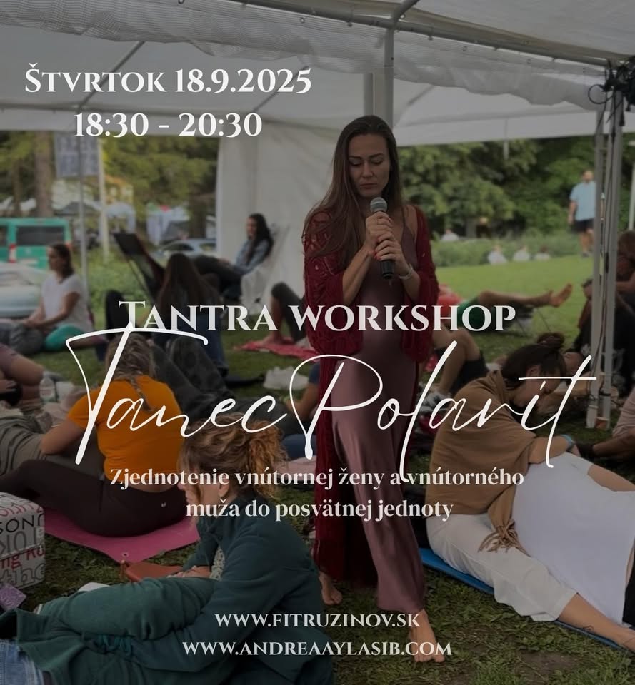 Tanec polarít –
Transformačný tantra workshop pre ženy aj mužov