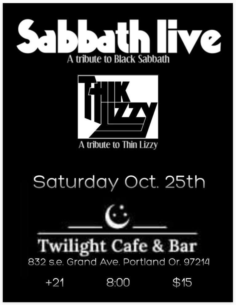 Sabbath Live and Thik Lizzy at Twilight!!!