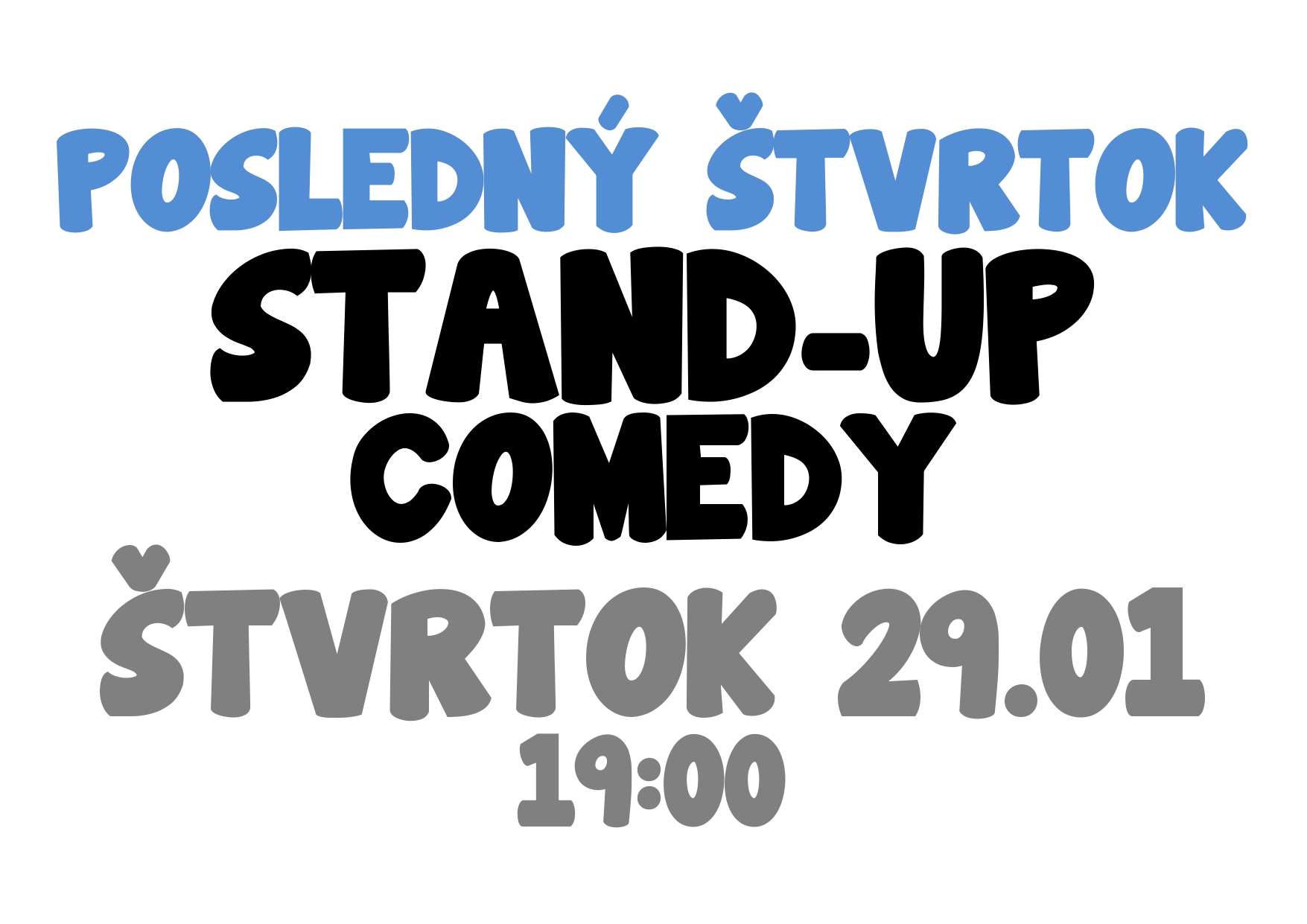 🎤 POSLEDNÝ ŠTVRTOK STAND-UP COMEDY + OPEN MIC @ U FRANCÚZA