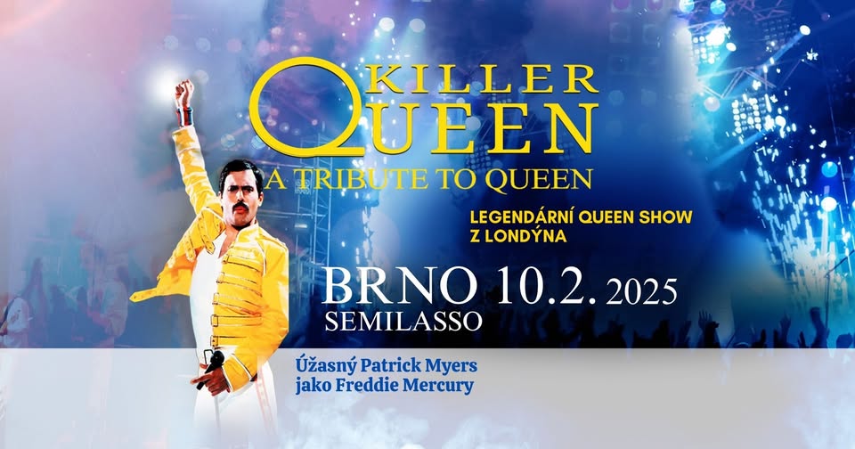 KILLER QUEEN v Brně