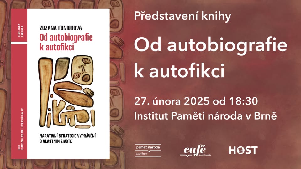 Od autobiografie k autofikci — uvedení knihy Zuzany Foniokové