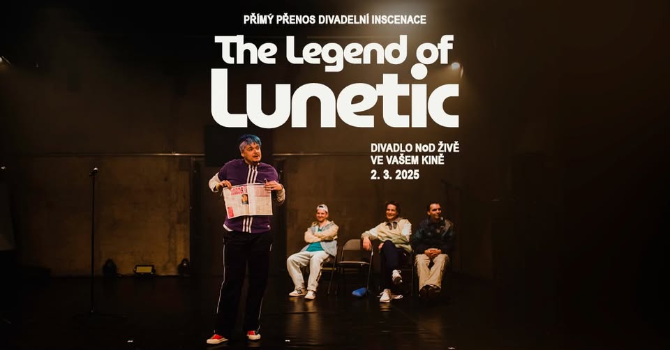 The Legend of Lunetic - přímý přenos divadelního představení v Kině Pilotů